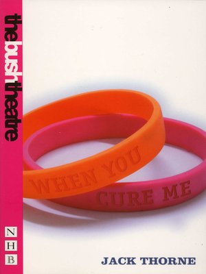 cover image of When You Cure Me (NHB Modern Plays)